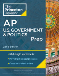 Book cover for Princeton Review AP U.S. Government & Politics Prep, 22nd Edition