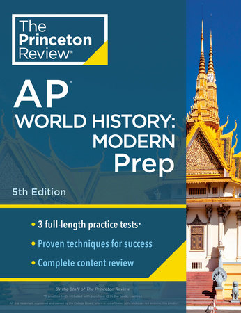 Princeton Review AP World History: Modern Prep, 5th Edition