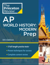 Cover of Princeton Review AP World History: Modern Prep, 5th Edition