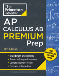 Book cover for Princeton Review AP Calculus AB Premium Prep, 11th Edition