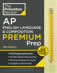 Book cover for Princeton Review AP English Language & Composition Premium Prep, 19th Edition