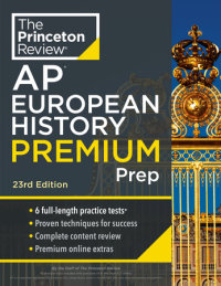 Book cover for Princeton Review AP European History Premium Prep, 23rd Edition