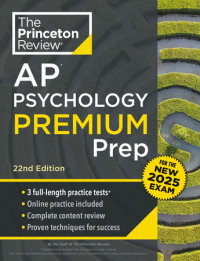 Book cover for Princeton Review AP Psychology Premium Prep, 22nd Edition