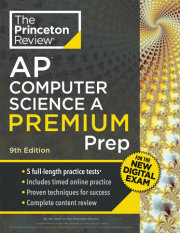 Princeton Review AP Computer Science A Premium Prep, 9th Edition 