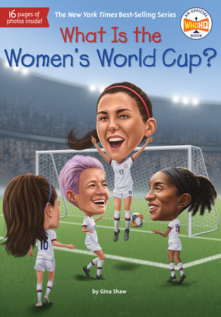 What Is the Women's World Cup? [Book]