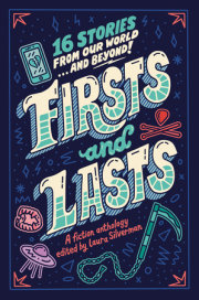 Firsts and Lasts 