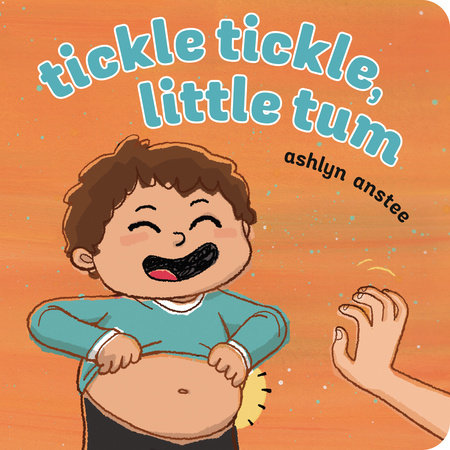 Tickle Tickle Little Tum by Ashlyn Anstee 9780593524855