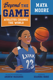 Beyond the Game: Maya Moore 