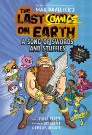 The Last Comics on Earth: A Song of Swords & Stuffies 