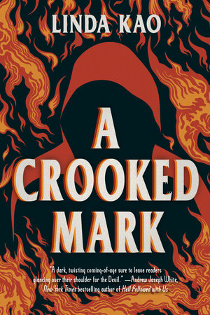 A Crooked Mark by Linda Kao: 9780593527597 | PenguinRandomHouse.com: Books