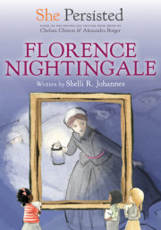 She Persisted: Florence Nightingale 