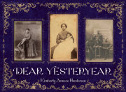 Dear Yesteryear 