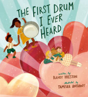 The First Drum I Ever Heard 