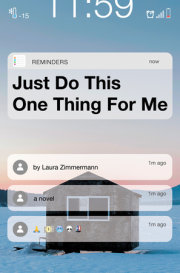 Just Do This One Thing for Me 