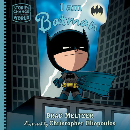 I am Batman by Brad Meltzer: 9780593531464 : Books