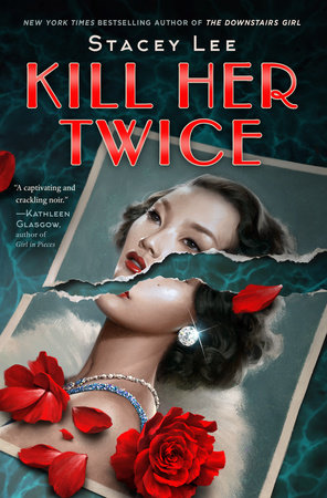 Kill Her Twice by Stacey Lee: 9780593532041