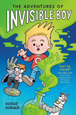 The Adventures of Invisible Boy by Doogie Horner: 9780593532645 |  : Books