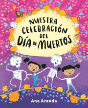 Nuestra celebración del Día de Muertos 