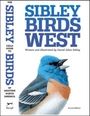 The Sibley Field Guide to Birds of Western North America 