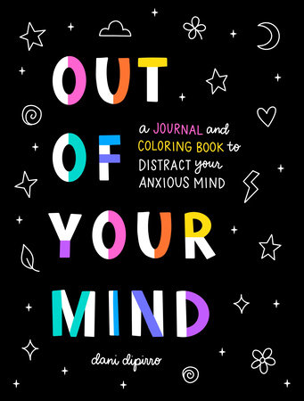 You're a Good You: The Anti-Anxiety Coloring Book with Calming Coloring  Pages (Paperback)