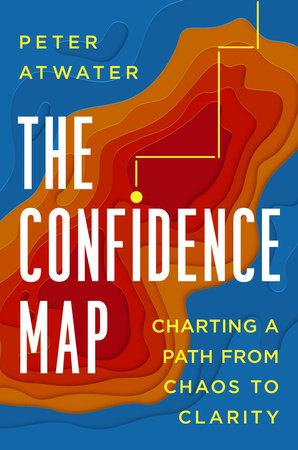 The Confidence Map by Peter Atwater 9780593539552