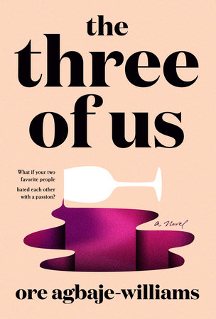 The Three of Us by Ore Agbaje-Williams: 9780593540718