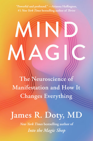 Mind Magic by James R. Doty MD 9780593541142