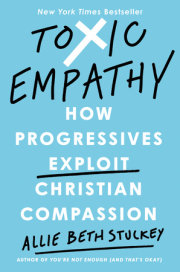 Toxic Empathy 