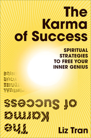 The Karma of Success by Liz Tran: 9780593542446 | :  Books