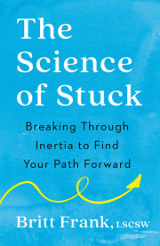 The Science of Stuck 