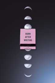 Burn After Writing (Moon Phases) 