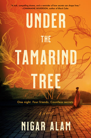 Under the Tamarind Tree by Nigar Alam: 9780593544075