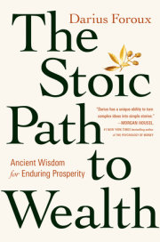 The Stoic Path to Wealth 