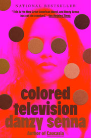 Colored Television (A GMA Book Club Pick) 