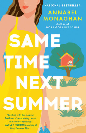 Same Time Next Summer by Annabel Monaghan: 9780593544969