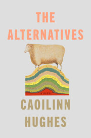 The Alternatives 