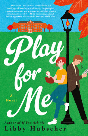 Play for Me by Libby Hubscher: 9780593547229