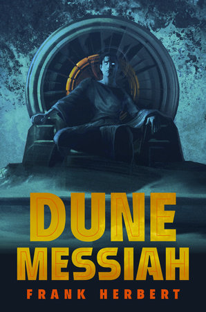 Dune Messiah by Frank Herbert: 9780593548448