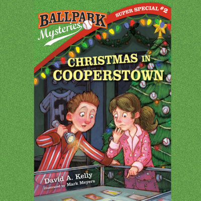 Ballpark Mysteries Super Special #2: Christmas in Cooperstown cover