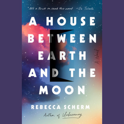 A House Between Earth and the Moon Cover