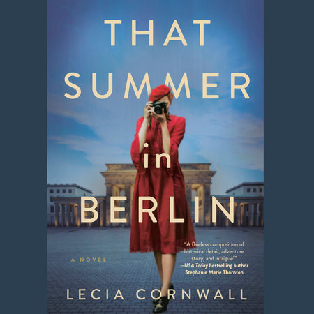 That Summer in Berlin by Lecia Cornwall