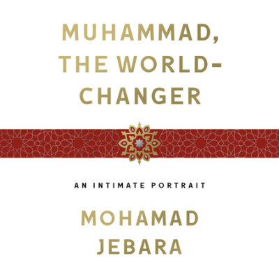 Muhammad, the World-Changer cover