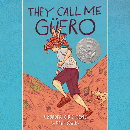 They Call Me Güero by David Bowles