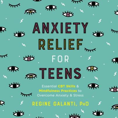 Anxiety Relief for Teens Cover