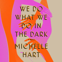 We Do What We Do in the Dark Cover