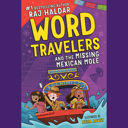 Word Travelers and the Missing Mexican Molé Cover