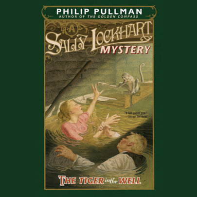 The Tiger in the Well: A Sally Lockhart Mystery Cover