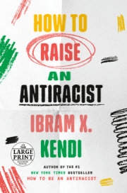 How to Raise an Antiracist 