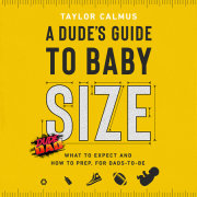 A Dude's Guide to Baby Size 