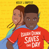 Cover of Isaiah Dunn Saves the Day cover